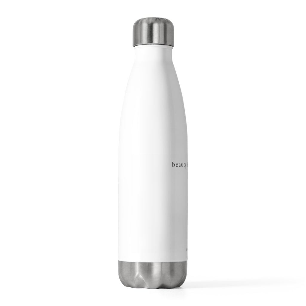 Insulated Bottle – “beauty is an attitude” Stainless Steel 20oz