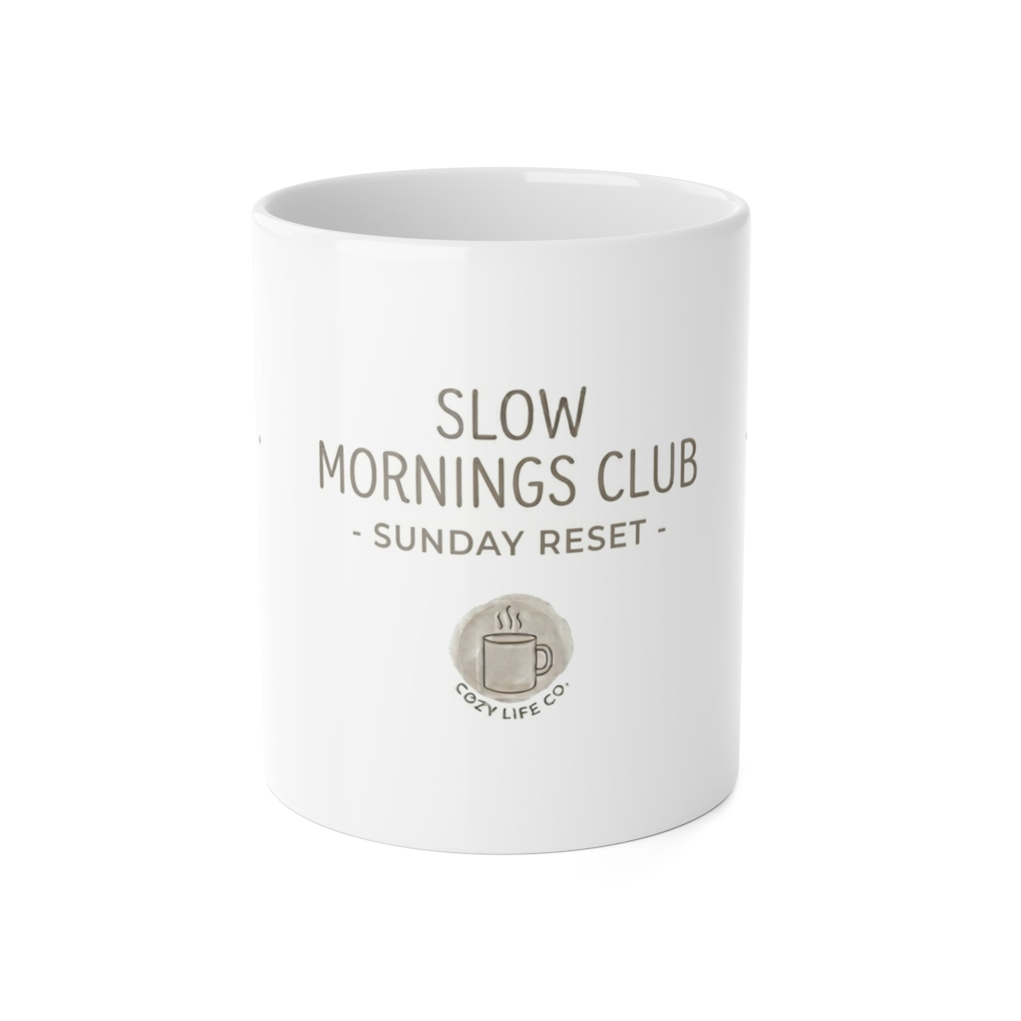 Slow Mornings Club Ceramic Mug — "Sunday Reset" 11oz Coffee Cup